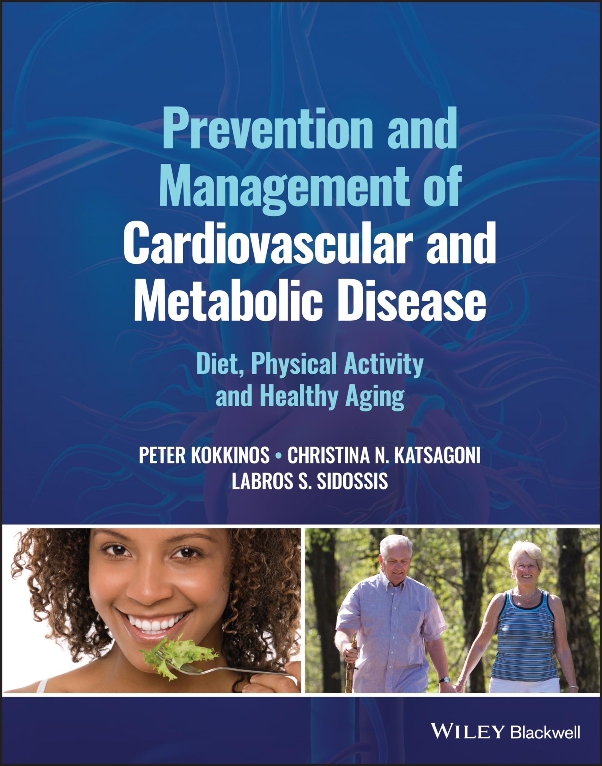 Prevention and Management of Cardiovascular and Metabolic